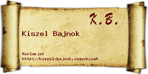 Kiszel Bajnok névjegykártya